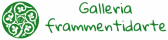 www.galleriaframmentidarte.com